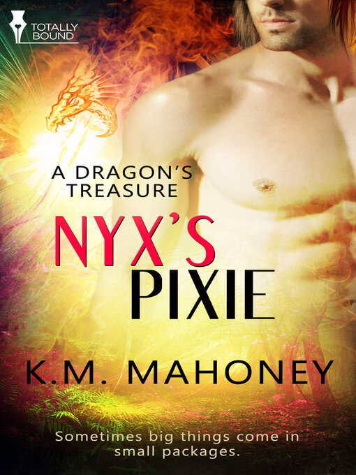 Title details for Nyx's Pixie by KM Mahoney - Available